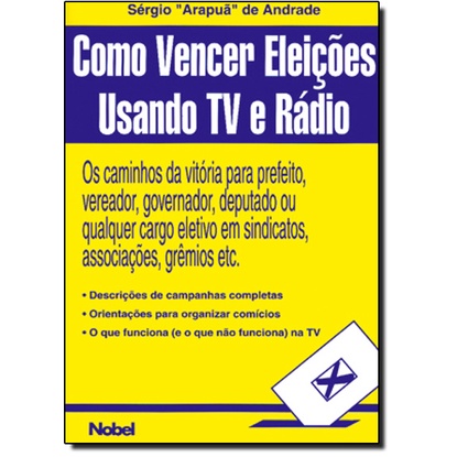 COMO VENCER ELEICOES USANDO TV E RADIO