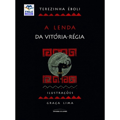A Lenda da Vitória Régia