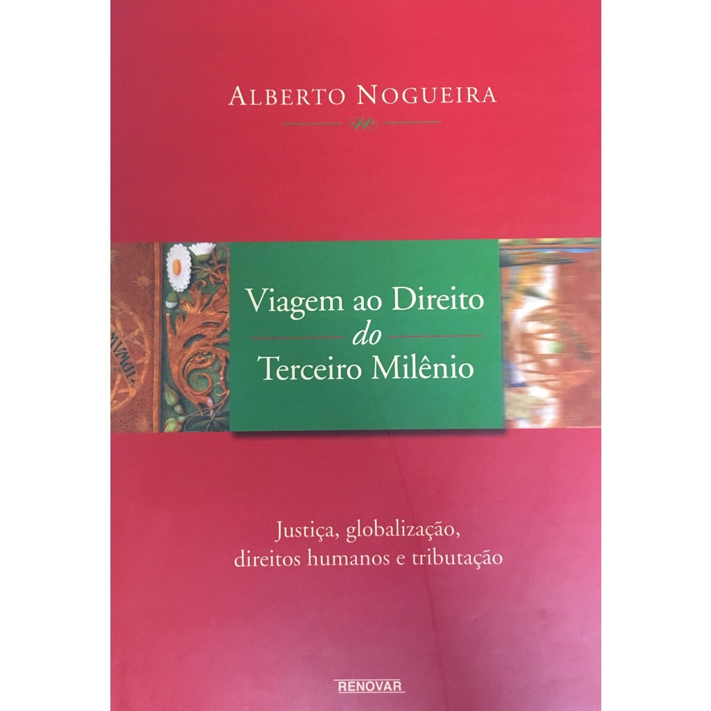Viagem Ao Direito Do Terceiro Milênio
