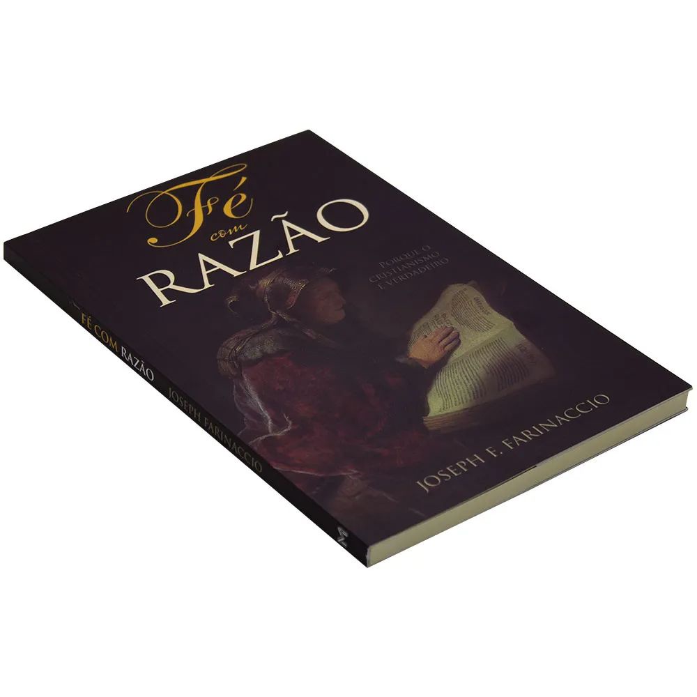 Livro Fé com Razão | Joseph F. Farinaccio