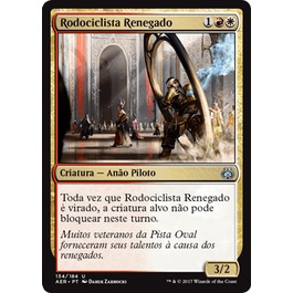 Rodociclista Renegado - Magic The Gathering