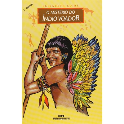 O Misterio Do Indio Voador