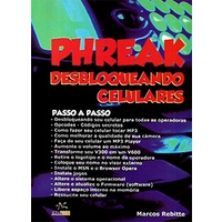 Livro Phreak - Desbloqueando Celulares - Informática 2