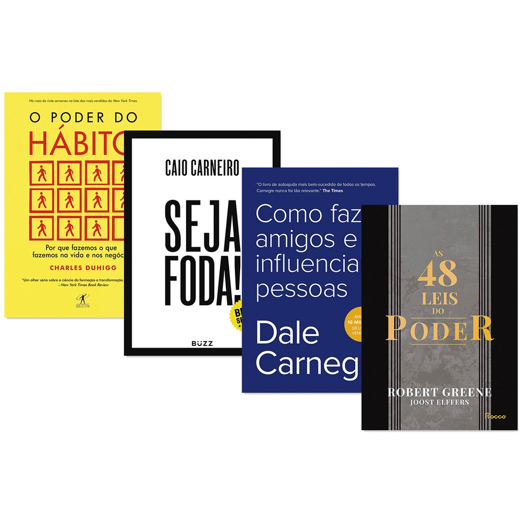 Kit O Poder do Hábito + Seja Foda! + Como Fazer Amigos e Influenciar Pessoas + As 48 Leis do Poder - Capa Dura