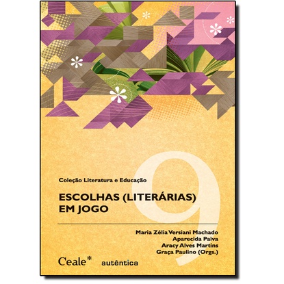 Escolhas (literárias) em jogo
