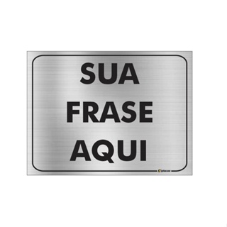 Placas - Personalizada, sua frase , sua logo, empresa - Alumínio - Vários Tamanhos consulte-nos em Oferta na Shopee