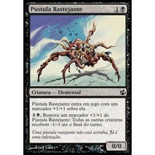 Pústula Rastejante - Magic The Gathering