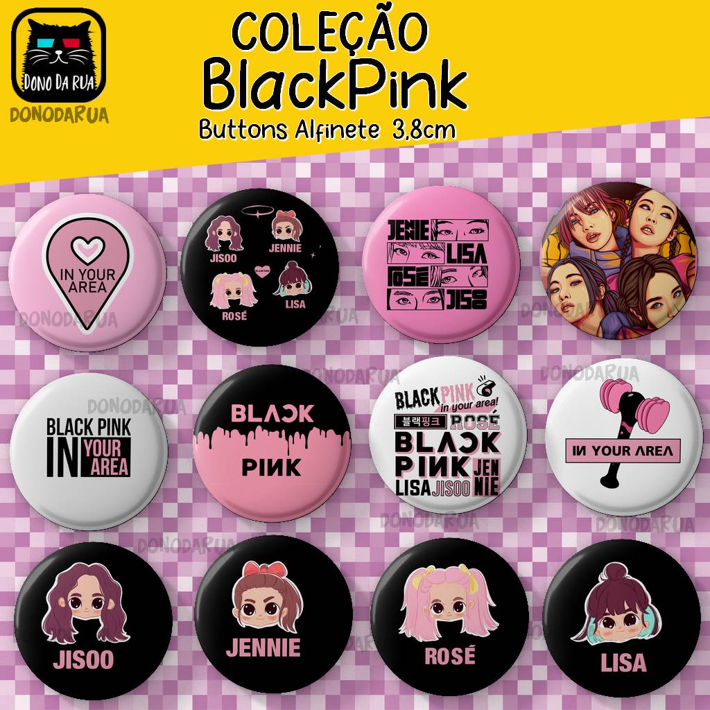 Bottons KPop - BlackPink - Pin Broche Boton