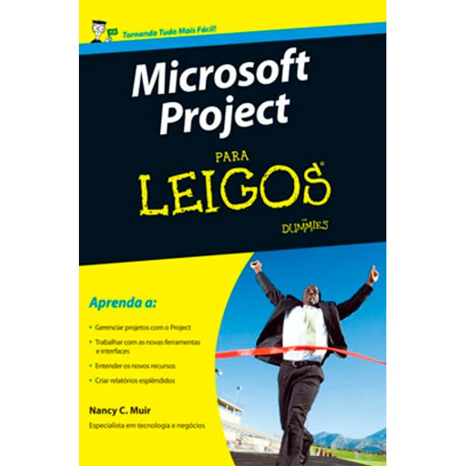 Livro Microsoft Project para Leigos - Administração 2