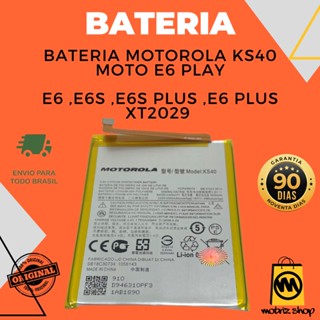 Bateria Ks40 Moto E6 Play E6 E6s E6s Plus E6 Plus Xt2029