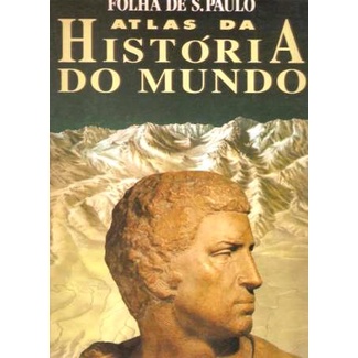Atlas da História do Mundo de Geoffrey Parker pela Folha de São Paulo (1995)