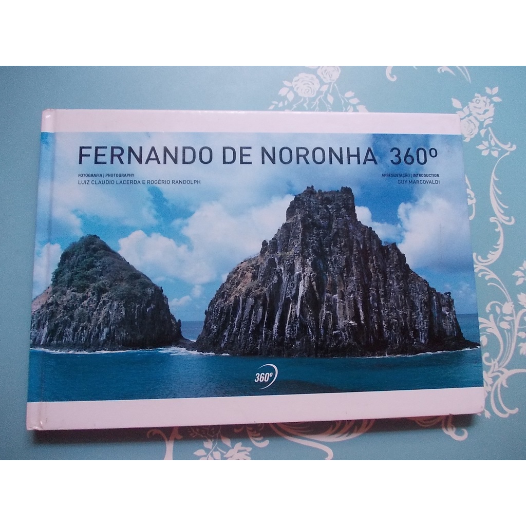 Fernando De Noronha 360º - Luiz Claudio Lacerda E Rogério Randolph