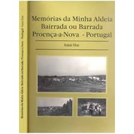 Memorias da Minha Aldeia Bairrada Ou Barrada Proença a Nova Portugal de Isaias Dias 4543075