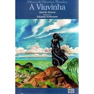 A Viuvinha - José de Alencar - Editora Prazer de Ler