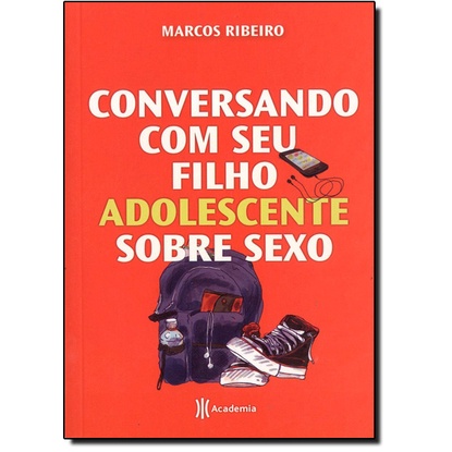 Conversando com seu filho adolescente sobre sexo