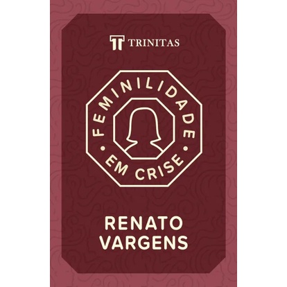 Feminilidade em Crise | Renato Vargens em Oferta na Shopee