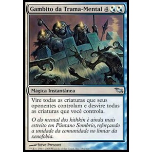Gambito da Trama-Mental - Magic The Gathering