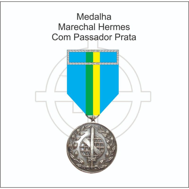 Medalha Marechal Hermes Passador de Prata