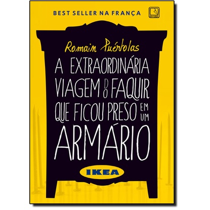 A extraordinária viagem do faquir que ficou preso em um armário Ikea
