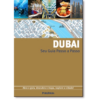 Dubai - guia passo a passo