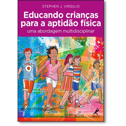 Educando crianças para a aptidão física