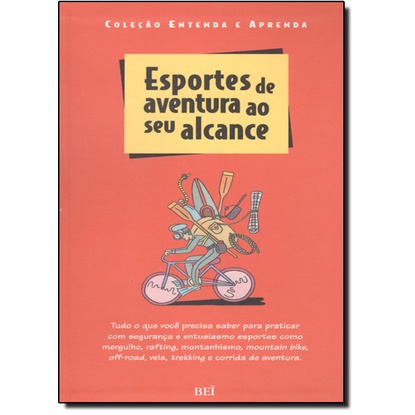 ESPORTES DE AVENTURA AO SEU ALCANCE