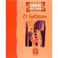 Meu Álbum - O Batismo