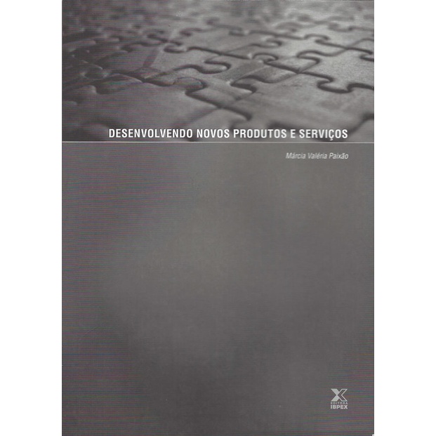 Livro Desenvolvendo novos produtos e serviços - Administração 2