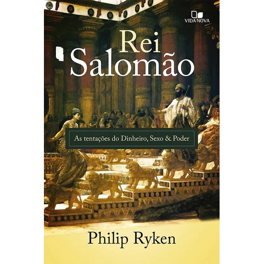 Rei Salomão | Philip G. Ryken | VIDA NOVA em Oferta na Shopee