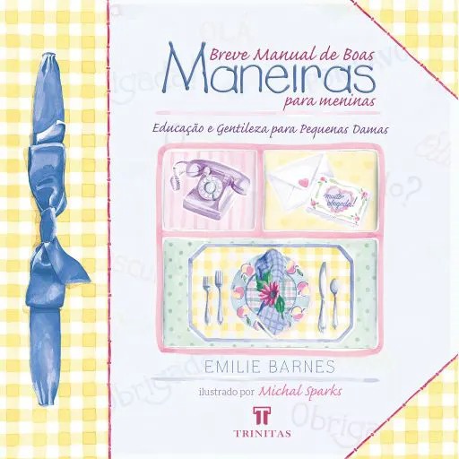 Breve Manual de Boas Maneiras Para Meninas | Emilie Barnes - Books & Magazines