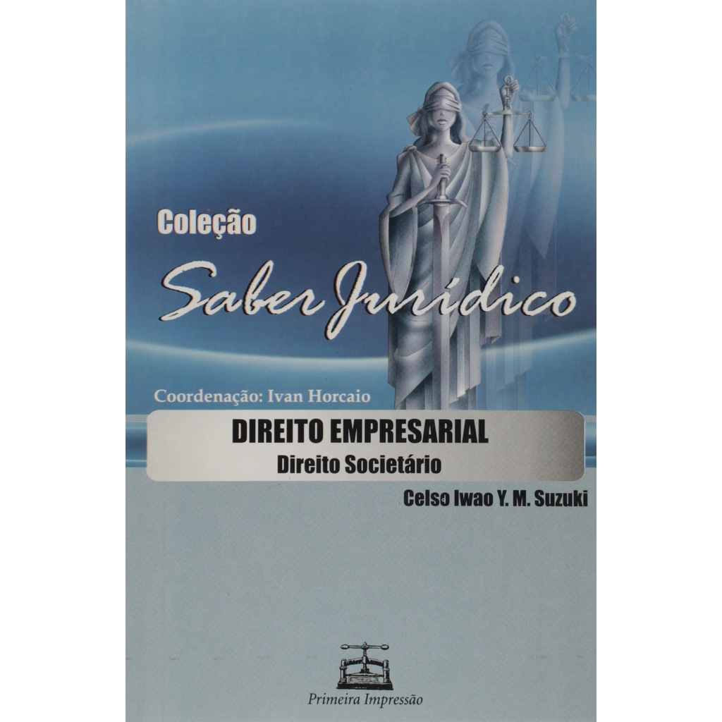 Direito Empresarial : Direito Societário