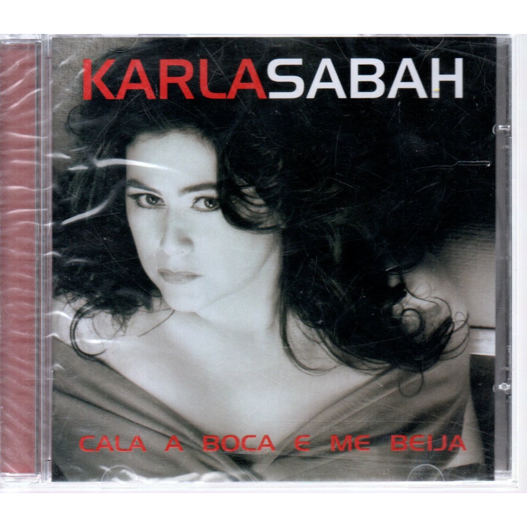 CD KARLA SABAH AFRODITE SEQUISER - CALA A BOCA E ME BEIJA ( LACRADO ) SOM LIVRE 2009