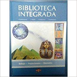 BIBLIOTECA INTEGRADA - GEOGRAFIA GERAL E DO BRASIL - INGLÊS - ESPANHOL - FÍSICA