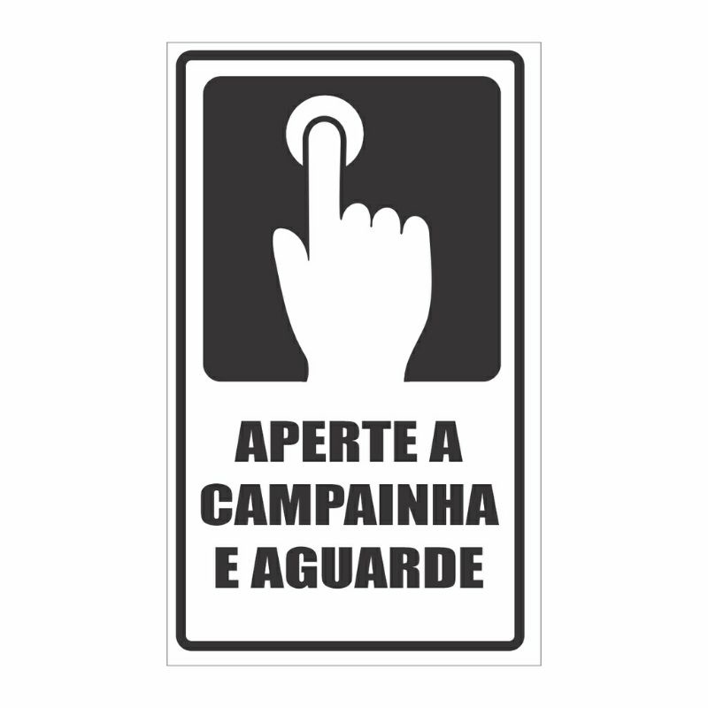 Placa Toque A Campainha Para Ser Atendido 10x15cm