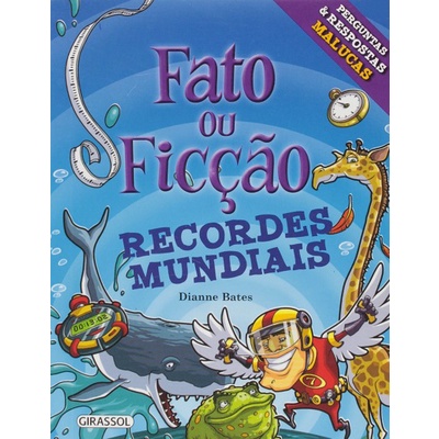 Fato Ou Ficcao - Recordes Mundiais