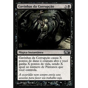 Gavinhas da Corrupção (Dano / Vida) - - Magic The Gathering