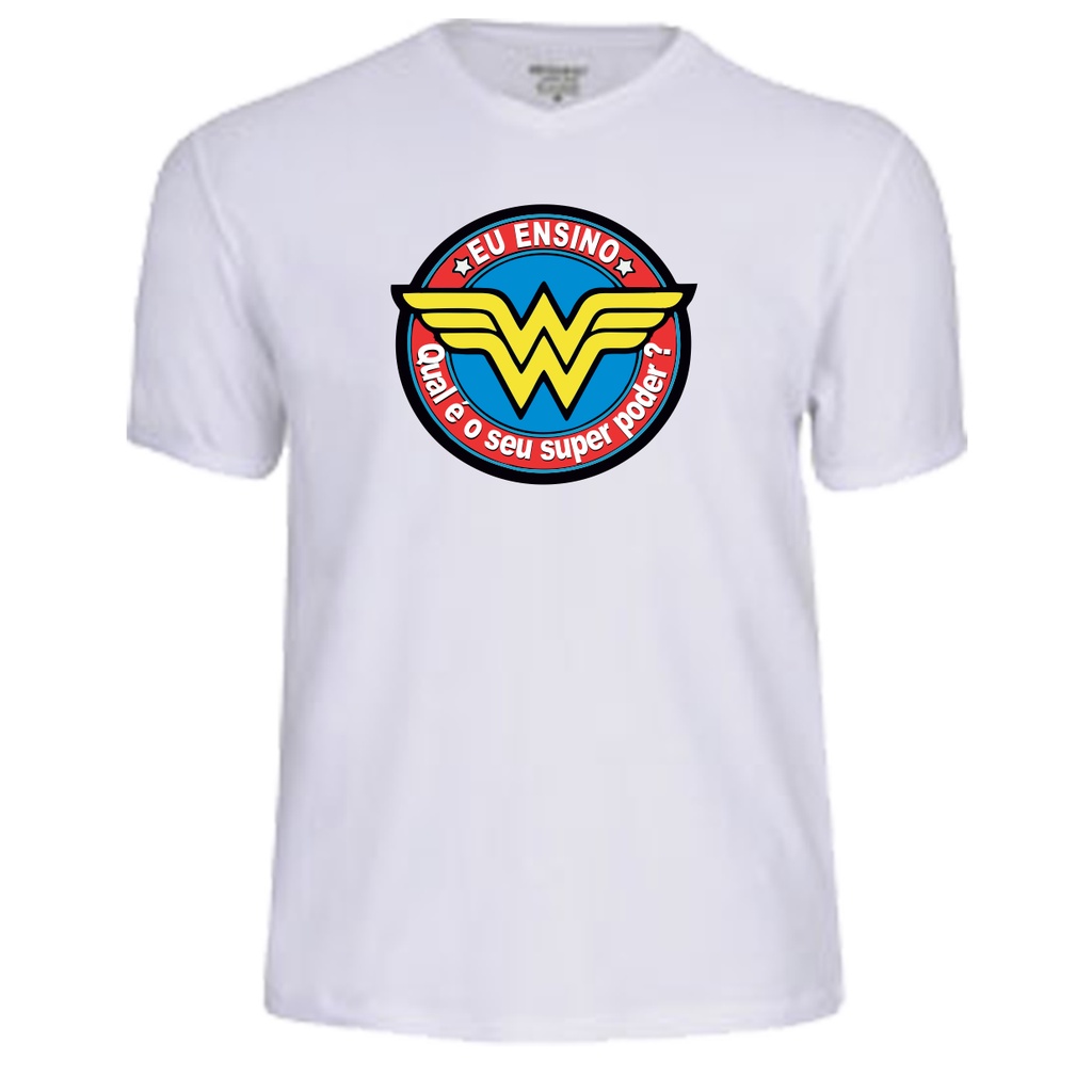 Camiseta estampada MULHER MARAVILHA, EU ENSINO, QUAL SEU SUPER PODER?