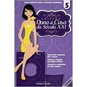 Col. Dona De Casa do Séc. XXI - vol 05