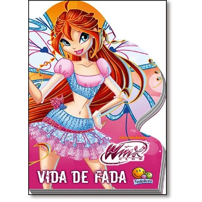 Winx Club: Vida de Fada - Coleção Recortados