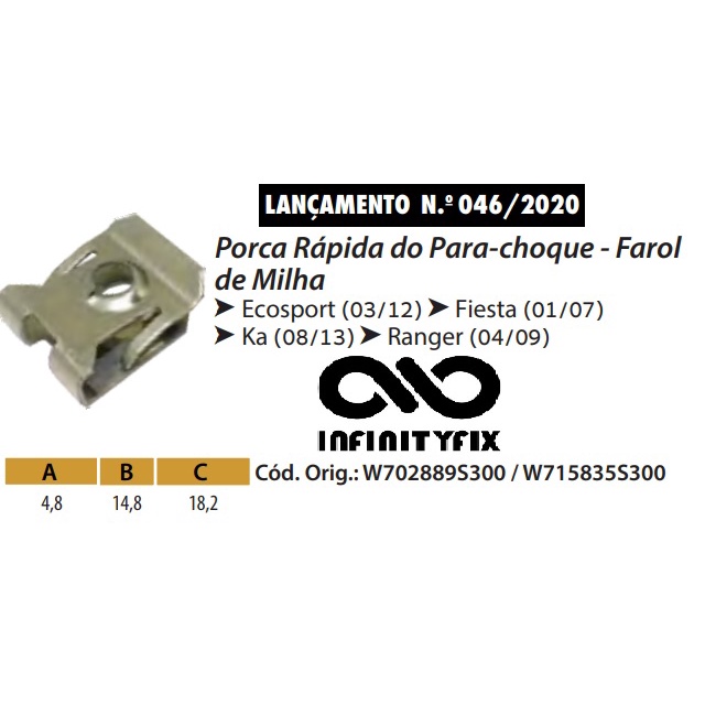 10 Presilha Porca Rápida do Para Choque Farol de Milha - Ford Ecosport 03/12 Ford Fiesta 01/07 Ford Ka 08/13 Ford Ranger 04/09