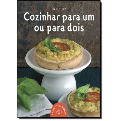 Cozinhar Para Um ou Para Dois