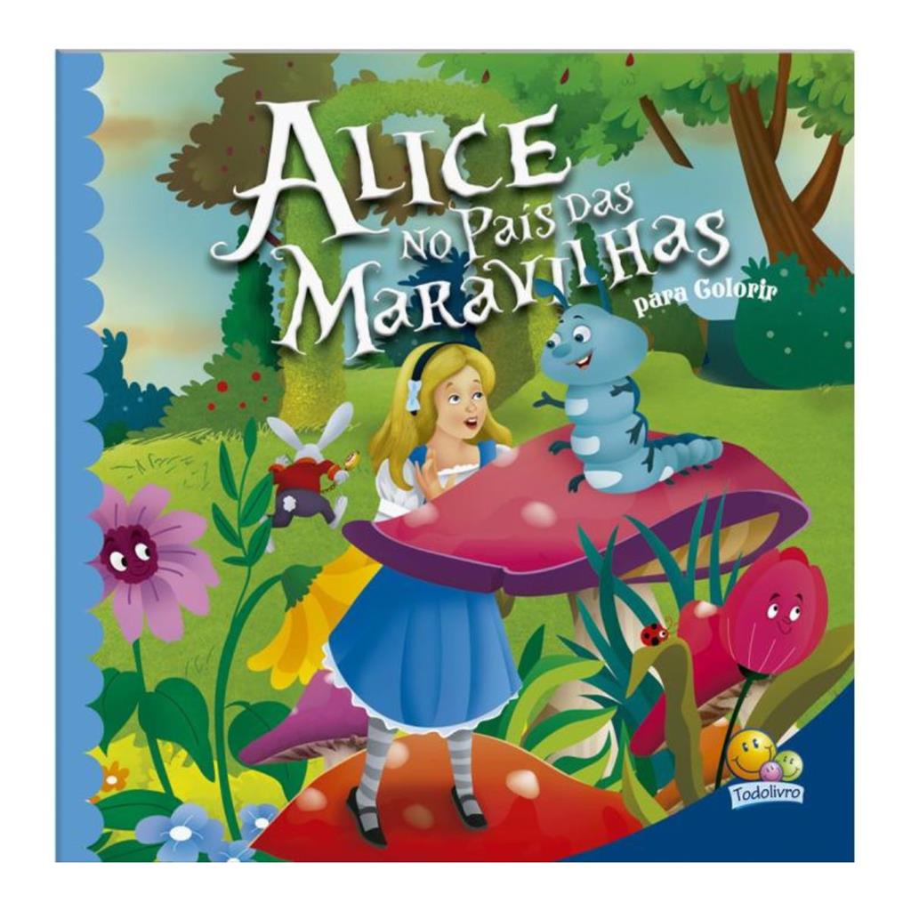 Contos Classicos p/Colorir Alice no Pais das maravilhas todo
