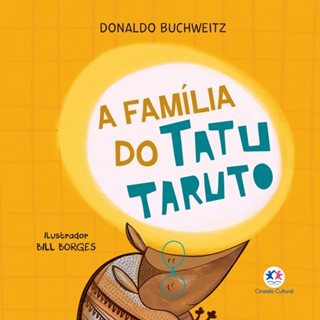 Livro - A família do tatu Taruto
