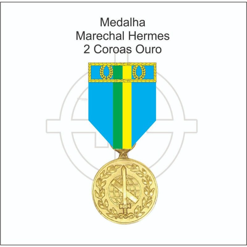 Medalha Marechal Hermes 2 Coroas Ouro
