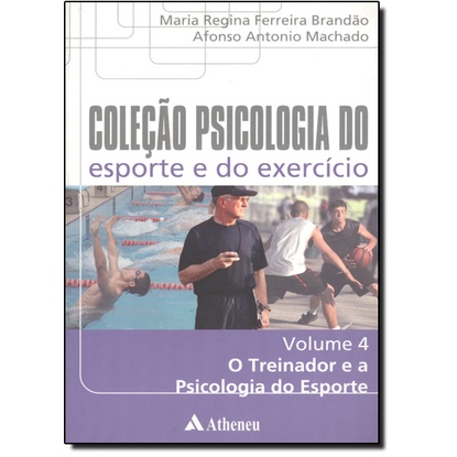O treinador e a psicologia do esporte