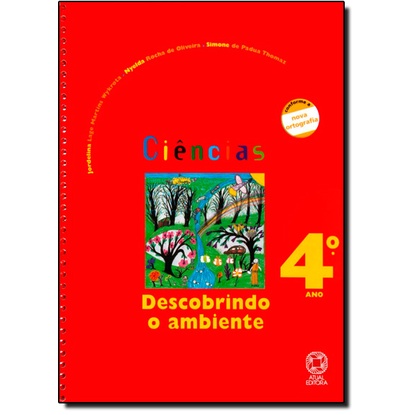Ciências Descobrindo o Ambiente - 4 Ano