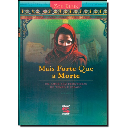Mais forte que a morte