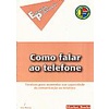 Col. Estratégias Profissionais - Como Falar Ao Telefone