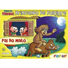 Brincando de Folclore  - Pai do Mato