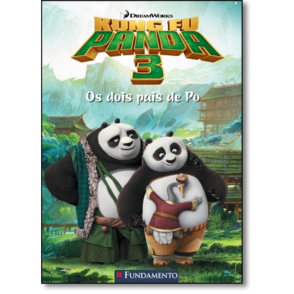 Kung Fu Panda 3: Os Dois Pais de Po